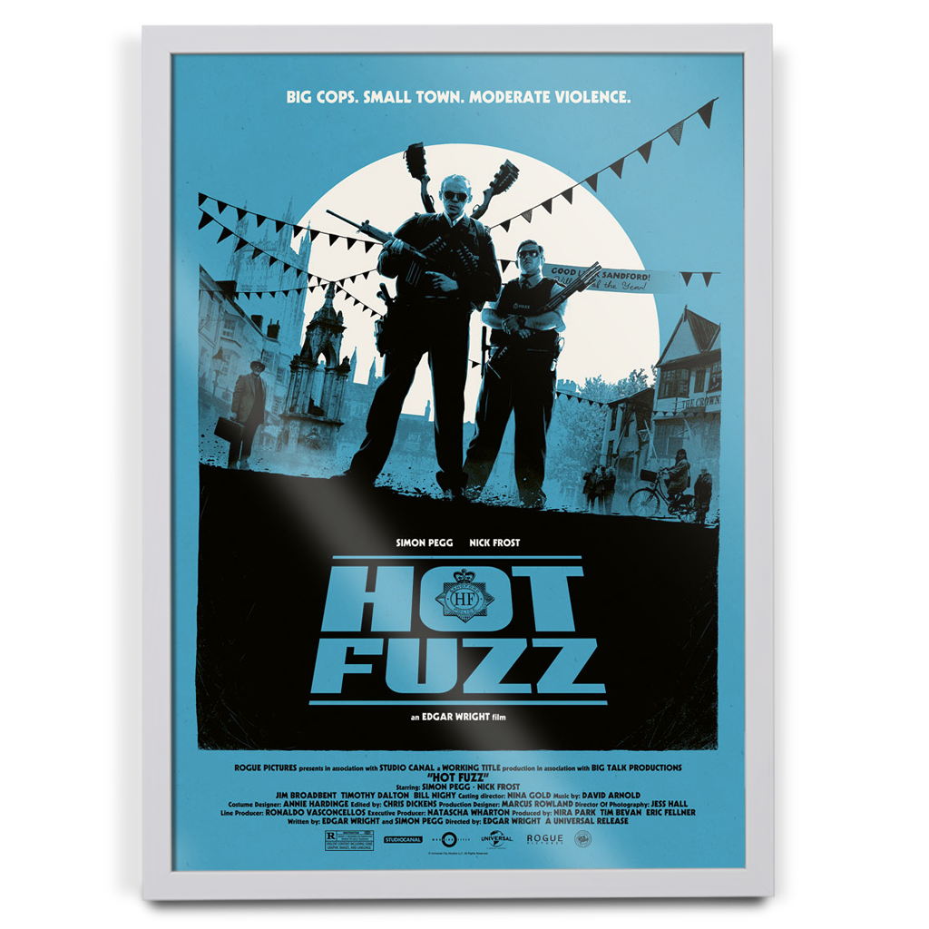 Hot Fuzz Movie Poster By Matt Ferguson in white frame
