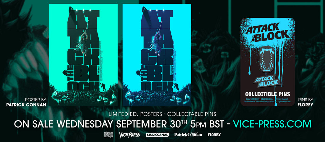 Attack The Block - Screen Print Posters by Patrick Connan & by – Vice Press