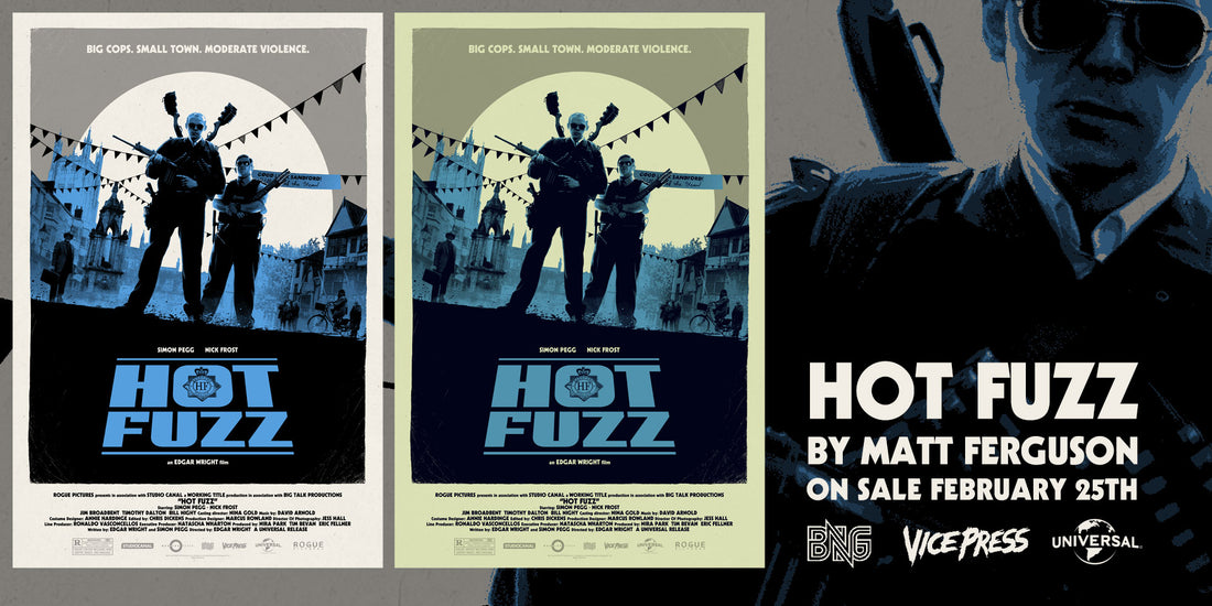 Hot Fuzz Matt Ferguson Alternative Movie Poster