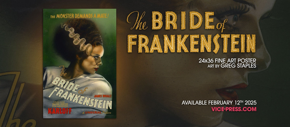 The Bride Of Frankenstein Poster By Greg Staples | Vice Press
