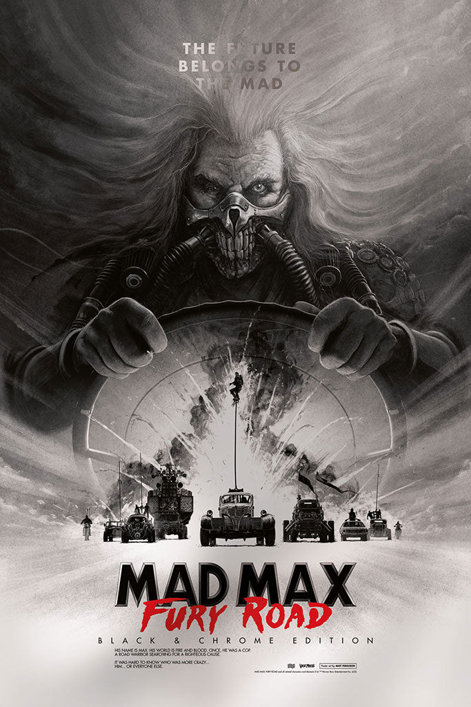 Mad Max Fury Road black and chrome variant poster by Matt Ferguson