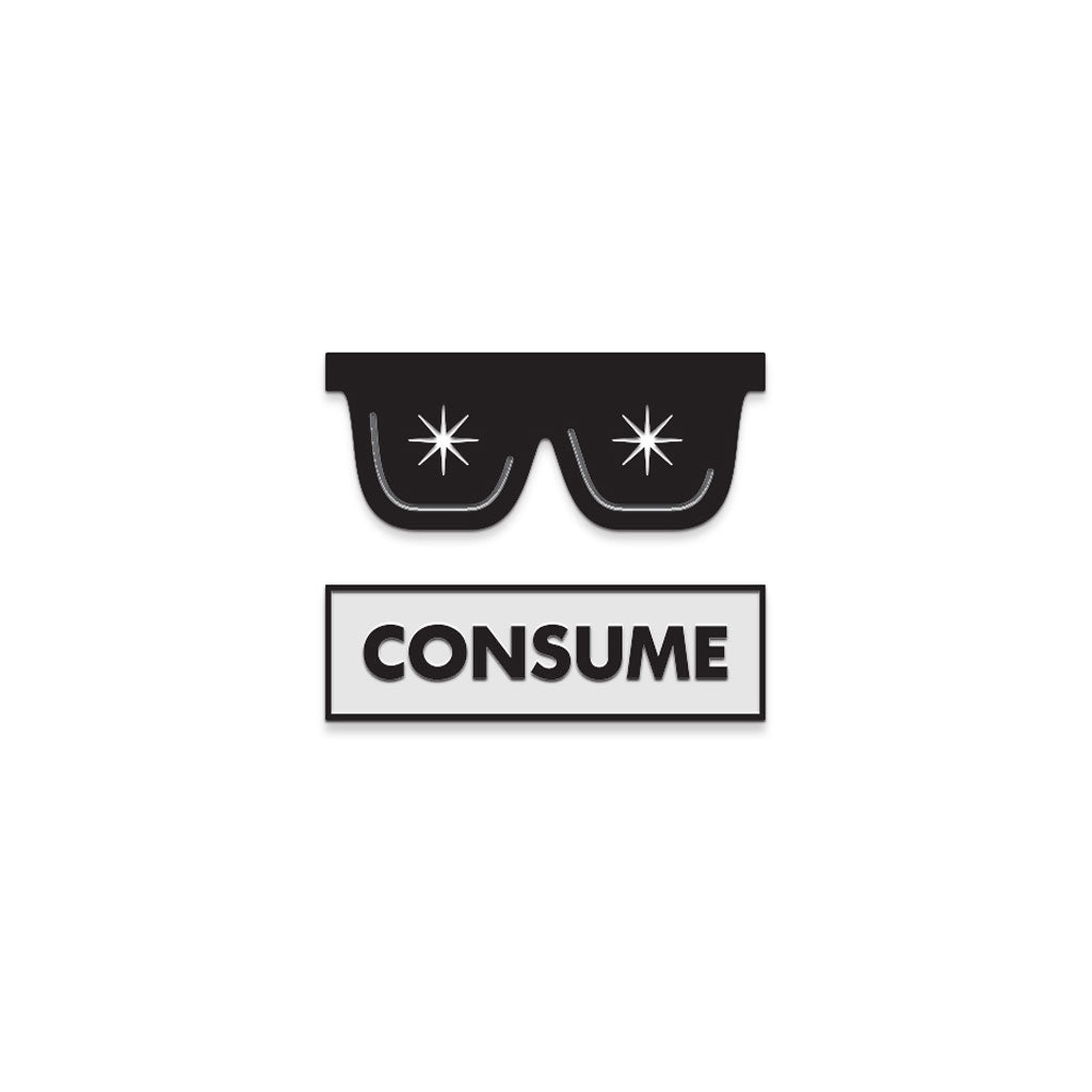 They Live Enamel Pin - Consume/ Glasses Variant – Vice Press